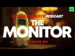 Scared to Death | The Monitor