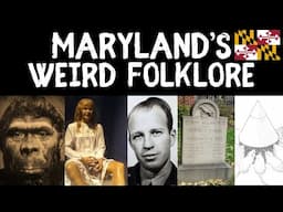Exploring Maryland's Weird Folklore (Volume 1): Myths and Legends of the United States