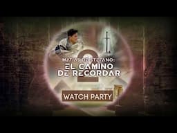 El camino de recordar - Watch Party del Ep 1 de la segunda temporada.