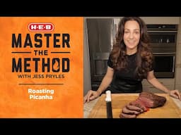 Master the Method with Jess Pryles: Roasted Picanha