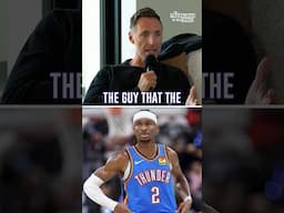 Steve Nash says SGA is "the guy that the league should be putting everywhere"  #okcthunder #nba