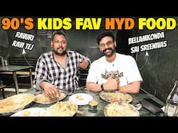 90s Fav Food of Hyderabad | Bellamkonda | Bawarchi | Papaji ka dhaba | | Street Byte | Silly Monks