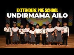 Undirmama Ailo | Exttenderz Pre School | Annual Day 2025