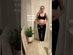 What I Ate 6 Months Pregnant #shorts #pregnant