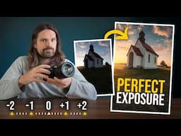Do THIS For PERFECTLY EXPOSED Photos EVERY Time!