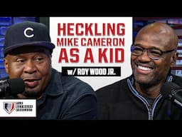 Roy Wood Jr.'s Mike Cameron story is unbelievable! | MLB Network Podcast