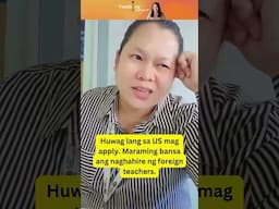 Huwag lang sa US mag apply  Maraming bansa ang naghahire ng foreign teachers