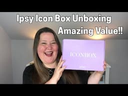 Ipsy Icon Box Unboxing with Amazing Value!
