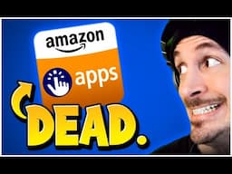 The Amazon Appstore is DEAD.
