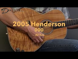 Dream Guitars - 2005 Henderson 000, All Koa #guitardemo #guitar #acousticguitars #dreamguitar