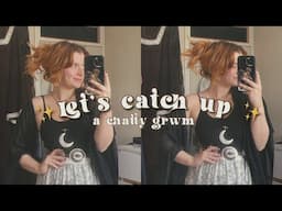 a little life update & grwm ✿