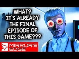 GOING OVER THE EDGE! (ENDING) – Let's Play Mirror's Edge