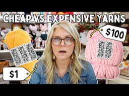 $1 vs $100 YARN: Is EXPENSIVE Yarn Actually BETTER?