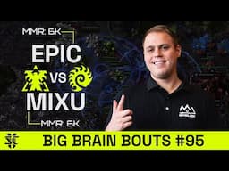 Epic VS Mixu | BASILISK Big Brain Bouts #95 | Starcraft 2