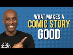 Elements of a Good Comics Story...