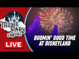 DISNEYLAND LIVE | Boomin' Good Time at Disneyland