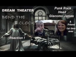 Dream Theater Bend The Clock reaction Punk Rock Head italian musician SingerBassPlayer Giacomo James