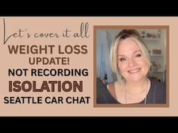 GRWM / WORKING THROUGH SOME STRUGGLES / WEIGHT LOSS UPDATE & How I am Doing / Let's Go To SEATTLE