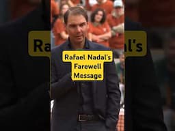 Rafael Nadal’s Message Every Tennis Player Needs to Hear