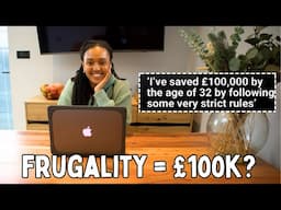 "I've Saved £100K by age 32 by following STRICT Rules" (Reaction Video) | Is Frugality the ONLY Way?