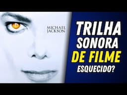 A MÚSICA DE MICHAEL JACKSON QUE DEVIA SER INDICADA AO OSCAR!