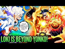Loki’s Sol God Fruit Makes Luffy's Gear 5 Look WEAK! One Piece’s Most Broken Power Revealed
