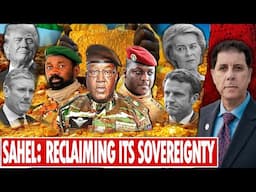 US/Collective West: Too Late to Contain the Sahel Region! Geopolitical Trends