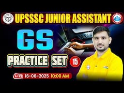 UPSSSC Junior Assistant GS Classes 2025 | Junior Assistant GS Practice Set #15 | UPSSSC JA GS MCQs