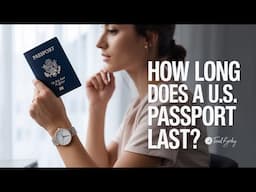 How long is a U.S. passport valid for?
