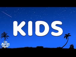 MGMT - Kids (Lyrics)