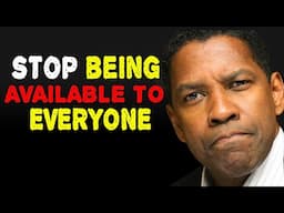 Become Valuable, Not Just Available - Transform Your Mindset | Denzel Washington Motivation