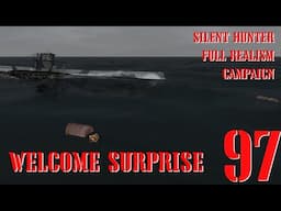 WELCOME SURPRISE - U-80 GOES TO WAR - Episode 97 - Full Realism SILENT HUNTER 3 GWX OneAlex Edition