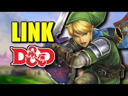 How to build Link from Legend of Zelda in D&D