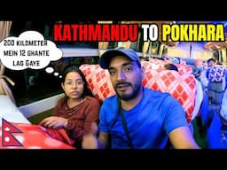 "₹750 Me Kathmandu to Pokhara: 200 KM = 12 Hours!"
