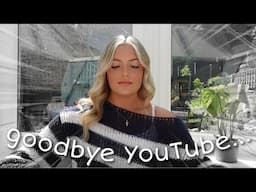 Goodbye YouTube.
