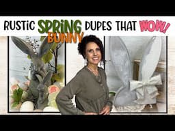 From Drab to FAB: DIY Rustic Farmhouse Spring Bunny Dupes You Can Make Today!!