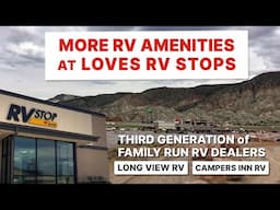 Love's Expands RV Stops & Generational Family RV Dealers