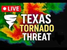 LIVE Now: Severe Thunderstorms and Tornadoes Across Texas | Breaking Weather Updates
