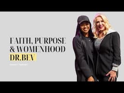 Faith, Purpose & Womanhood