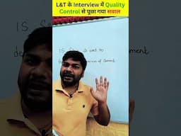 L&T के Interview में Quality Control से पूछा गया सवाल #learningciviltechnology