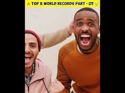 🔥 మతిపోయే Top 3 world records  ? 🤯 Part 07 #shorts #facts #viral
