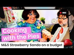 Recreate the Viral £2.80 M&S Strawberry Sandwich for 60p - Cooking with the Pies - Comedy | Parody