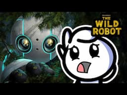 The Wild Robot was wildly underwhelming