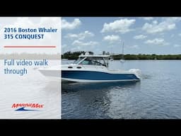 New to you! 2016 Boston Whaler 315 CONQUEST | Available NOW