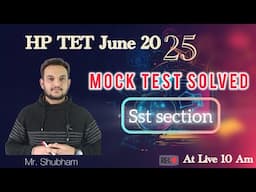 HP TET TGT JBT SST Section Test June 2025 | HP TET Preparation June 2025