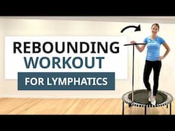 Rebounding Exercise Workout for Leg Lymphatics