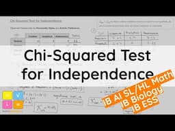 Chi-Squared Test for Independence with Formula for Chi-Squared Statistic - Ideal for IB Sciences