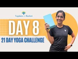 Day 8 | 21 Day Yoga Challenge | Restorative Yoga with Blocks | Yogalates with Rashmi