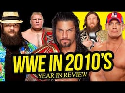 DECADE IN REVIEW | The WWE in 2010's (Full Decade Compilation)