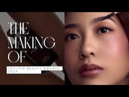 The Making of Preview Beauty Awards 2024 | The Making Of | PREVIEW